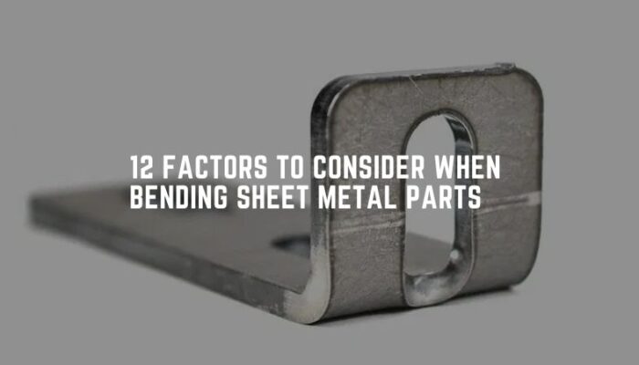Bending Sheet Metal Parts