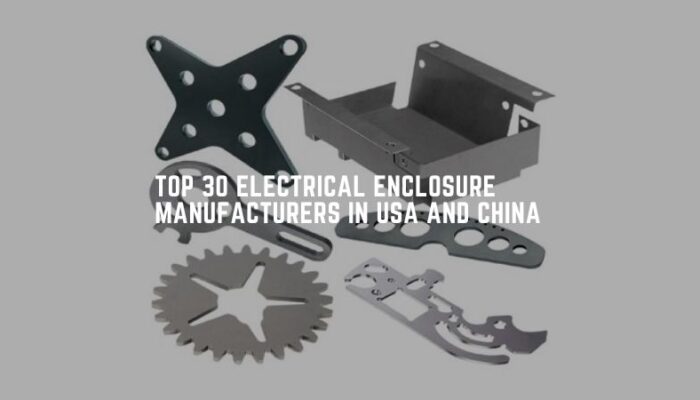 Top 30 Electrical Enclosure Manufacturers in USA and China