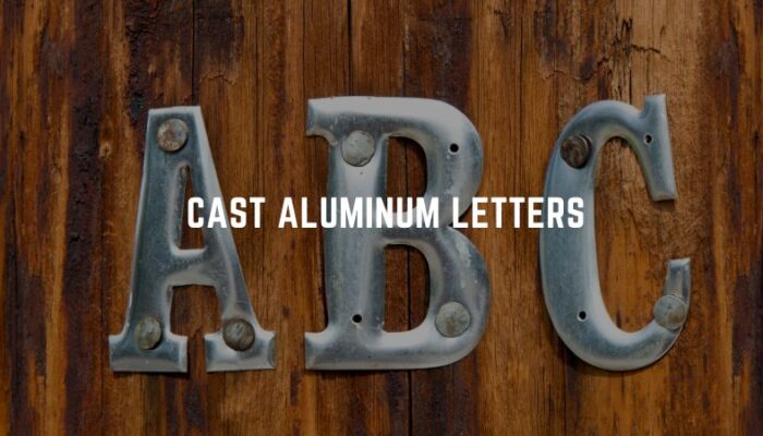 Cast Aluminum Letters