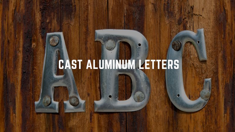  Cast Aluminum Letters