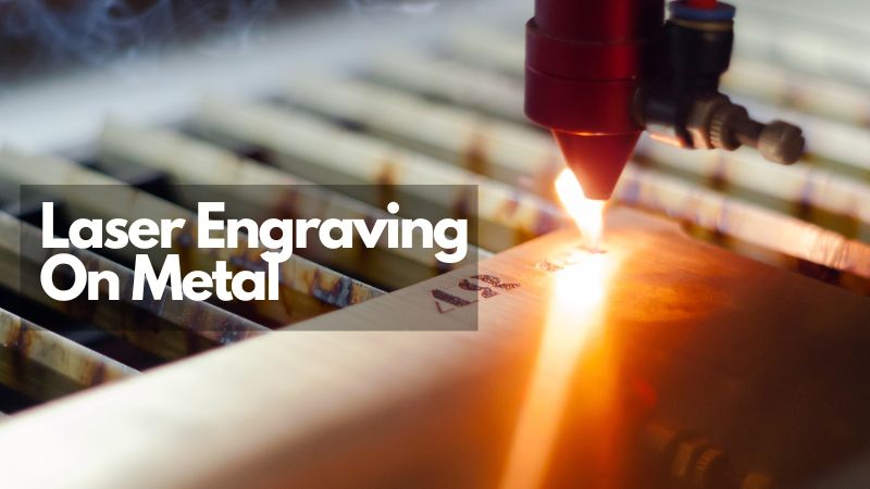 Laser Engraving On Metal