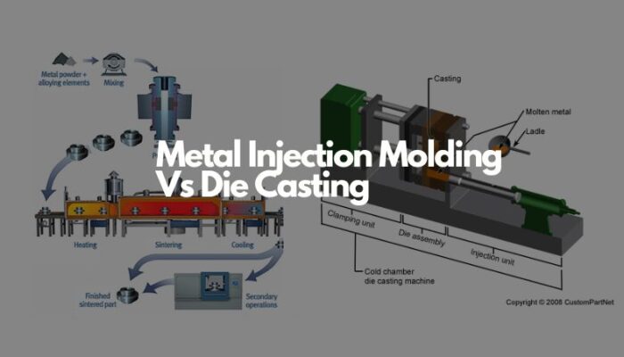Metal Injection Molding Vs Die Casting