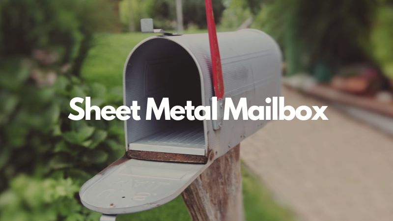 Sheet Metal Mailbox