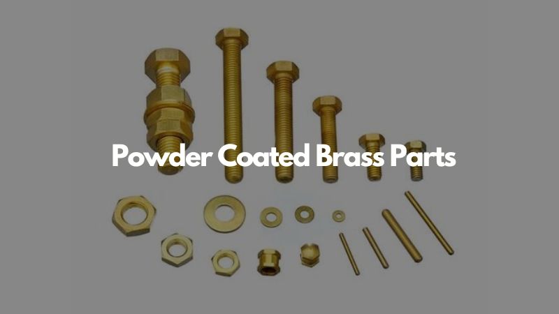 Powder Coated Brass Parts